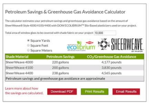 Phifer Inc. introduces an online Petroleum Savings & CO2 Greenhouse Gas Avoidance calculator tool for SheerWeave Style 4000/4100/4400 interior sun control fabrics made with sustainable DOW ECOLIBRIUM Bio-Based Plasticizers. 